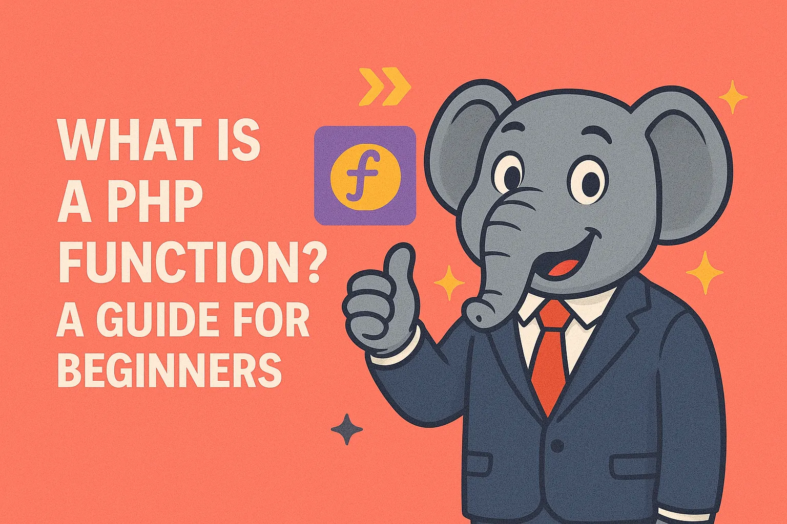 What is php function for beginners guide